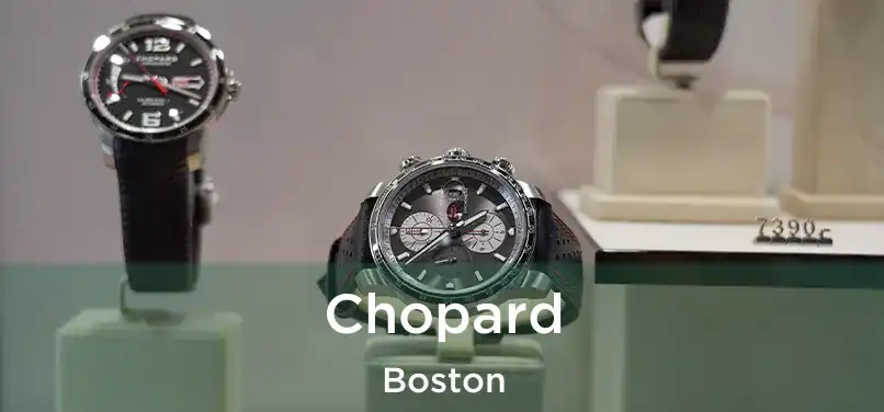 Chopard Boston