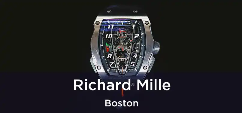 Richard Mille Boston
